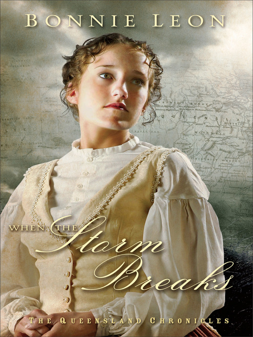 Title details for When the Storm Breaks by Bonnie Leon - Available